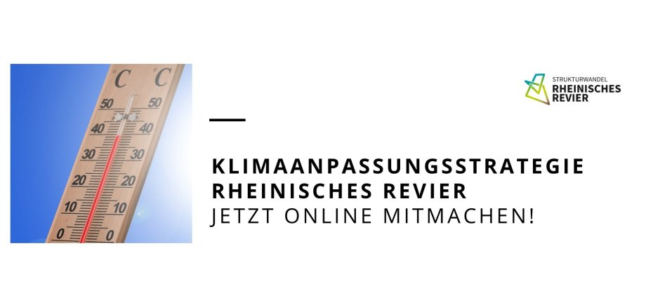 Klimaanpassungsstrategie Rheinisches Revier - jetzt online mitmachen - Plakat