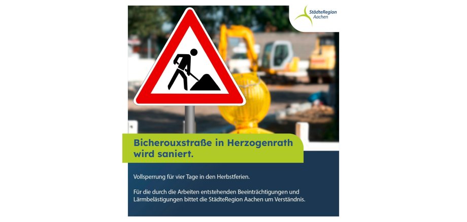 Hinweis Baustelle Bicherouxstraße Oktober 2025
