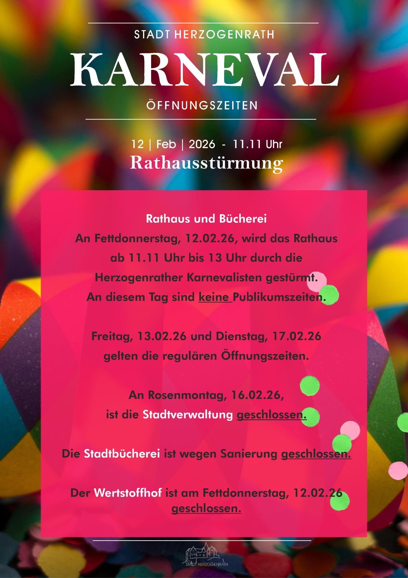 Öffnungszeiten Karneval