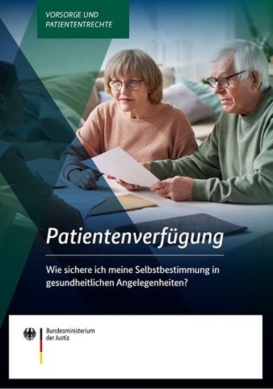 Broschüre Patientenverfügung BMJ - Deckblatt